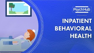 Inpatient Behavioral Health [upl. by Gracia]