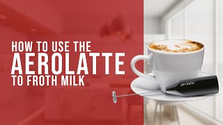 How To Use the AeroLatte To Froth Milk [upl. by Erida]